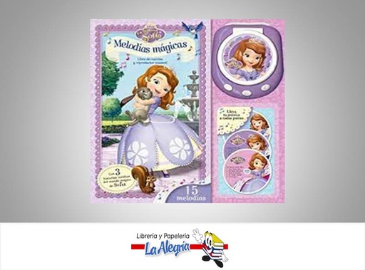 [9788499516998] LA PRINCESA SOFIA MELODIAS MAGICAS  TEMATICA CUENTOS INFANTILES AUTOR DISNEY EDITORIAL PLANETA