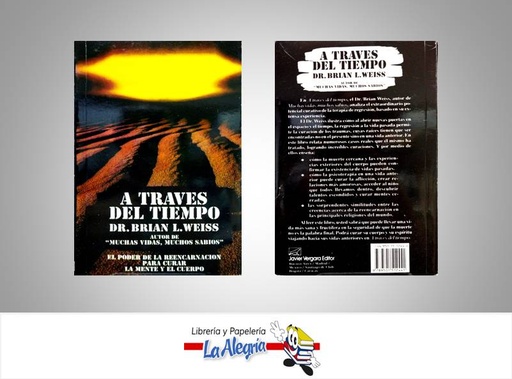 [9789501512441] A TRAVES DEL TIEMPO TEMATICA AUTOAYUDA AUTOR WEISS BRIAN L. EDITORIAL VERGARA