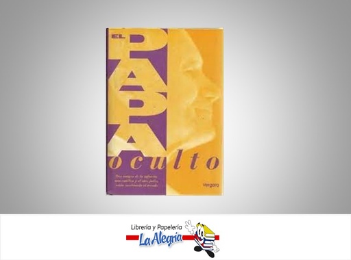 [9789501519891] EL PAPA OCULTO TEMATICA RELIGION AUTOR DARCY O, BRIEN EDITORIAL VERGARA