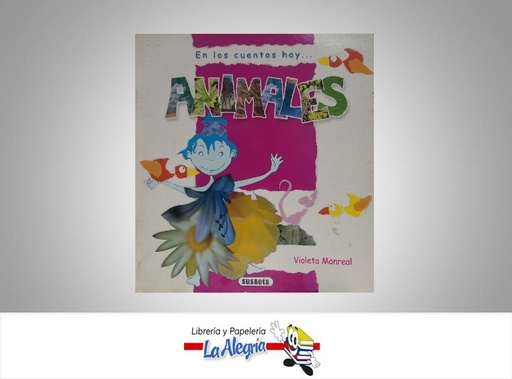 [9789506191870] ANIMALES  TEMATICA INFANTIL AUTOR VIOLETA MONREAL EDITORIAL SUSAETA