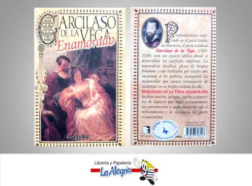[9789507398223] GARCILASO DE LA VEGA  TEMATICA NOVELA CLASICA AUTOR LONGSELLER EDITORIAL JUPITER