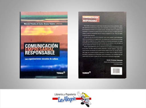 [9789509445222] COMUNICACION EMPRESARIAL RESPONSABLE  TEMATICA NEGOCIOS Y GERENCIA AUTOR PALADINO MARCELO EDITORIAL EDITORIAL TEMAS