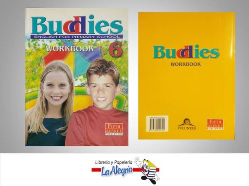 [9789580220701] BUDDIES 6 WORKBOOK  TEMATICA IDIOMAS AUTOR ROSSET EDUARDO EDITORIAL VOLUNTAD