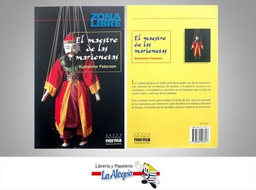 [9789580443827] EL MAESTRO DE LAS MARIONETAS  TEMATICA HISTORIA AUTOR PATERSON, KATHERINE EDITORIAL EDITORIAL NORMA