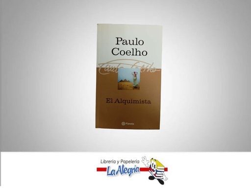 [9789584214294] EL ALQUIMISTA  TEMATICA NOVELA CLASICA AUTOR PAULO COELHO  