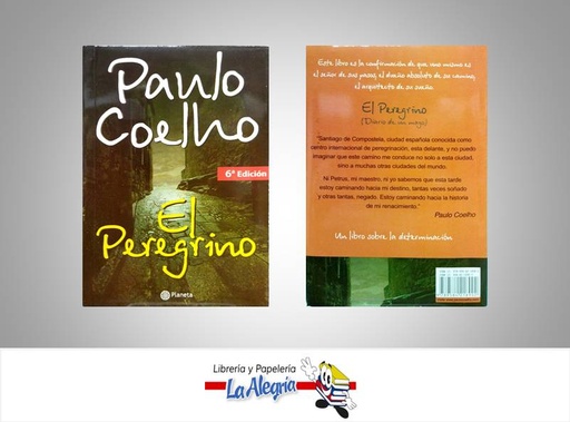 [9789584218902] EL PEREGRINO TEMATICA NOVELA AUTOR PAULO COELHO EDITORIAL PLANETA