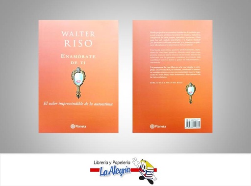 [9789584229694] ENAMORATE DE TI  TEMATICA AUTOAYUDA AUTOR RISO WALTER EDITORIAL PLANETA