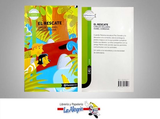 [9789584231246] EL RESCATE TEMATICA CUENTOS AUTOR VILLANES, CARLOS EDITORIAL PLANETA