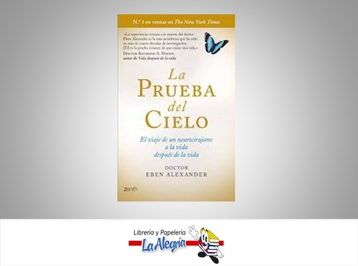 [9789584235695] LA PRUEBA DEL CIELO  TEMATICA AUTOAYUDA AUTOR ALEXANDER, EBEN EDITORIAL DIANA