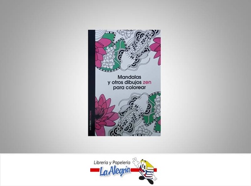 [9789584244703] MANDALAS P/COLOREAR ZEN      EDITORIAL MANDALAS P/COLOREAR