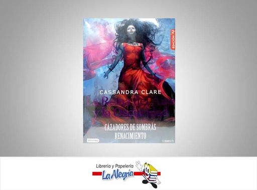 [9789584277992] LA REINA DEL AIRE Y LA OSCURIDAD  TEMATICA NOVELA DE FICCION AUTOR CASSANDRA CLARE EDITORIAL DESTINO
