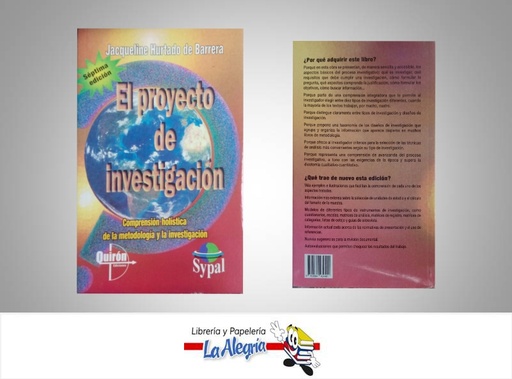 [9789584434401] EL PROYECTO DE INVESTIGACION  TEMATICA EDUCACION AUTOR HURTADO JACQUELINE EDITORIAL QUIRON EDICIONES