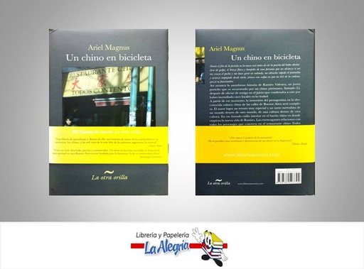 [9789584503794] UN CHINO EN BICICLETA  TEMATICA NOVELA AUTOR MAGNUS, ARIEL EDITORIAL LA OTRA ORILLA