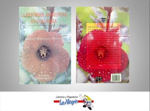[9789586017589] LA REFORMA AMBIENTAL EN COLOMBIA  TEMATICA ECOLOGIA AUTOR RODRIGUEZ BECERRA MANUEL EDITORIAL TM EDITORES