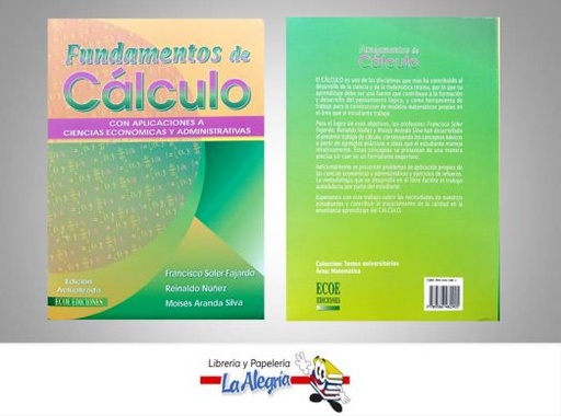 [9789586482905] FUNDAMENTOS DE CALCULO  TEMATICA CALCULO AUTOR SOLER FAJARDO / NUÑEZ / ARANDA EDITORIAL ECOE EDICIONES