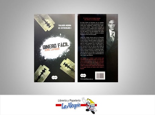 [9789587049299] DINERO FACIL  TEMATICA NOVELA AUTOR LAPIDUS, JENS EDITORIAL SUMA DE LETRAS