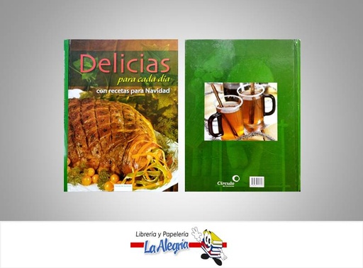 [9789587571707] DELICIAS PARA CADA DIA CON RECETAS  TEMATICA COCINA AUTOR CIRCULO DE LECTORES EDITORIAL CIRCULO DE LECTORES