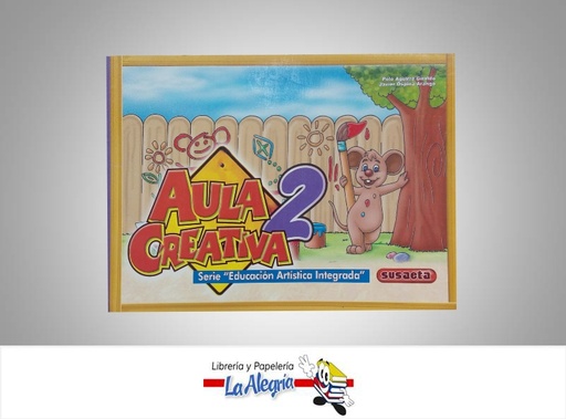 [9789588163505] AULA CREATIVA 2  TEMATICA EDUCACION AUTOR AGUIRRE, POLO / OSPINA, J EDITORIAL SUSAETA