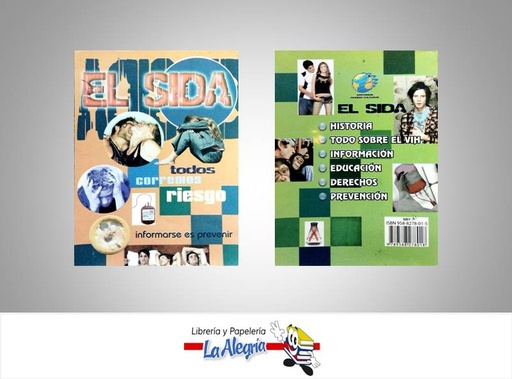 [9789588278018] EL SIDA  TEMATICA SALUD EDITORIAL MUNDO CULTURAL