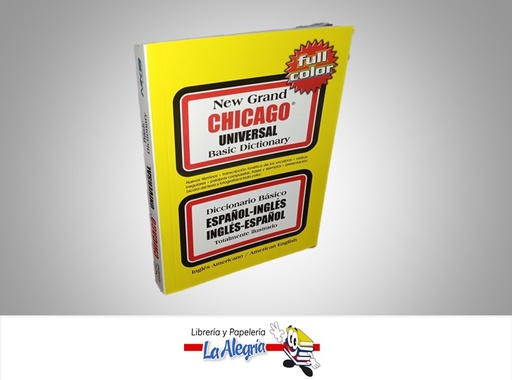 [9789588333151] DICCIONARIO INGLES-ESPAÑOL NEW CHICAGO ILUSTRADO TEMATICA DICCIONARIO AUTOR CHICAGO EDITORIAL FABRIESCOLARES