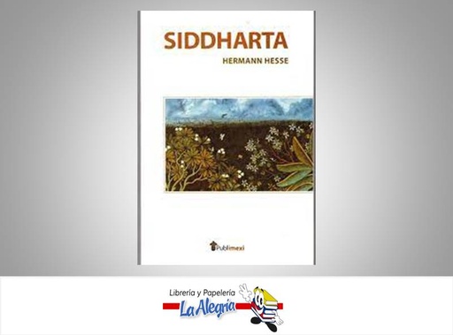 [9789681501228] SIDDHARTA TEMATICA NOVELA AUTOR HERMANN HESSE