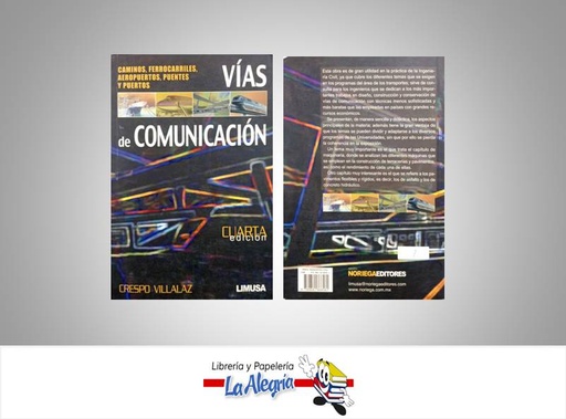 [9789681868581] VIAS DE COMUNICACION 4TA EDICION  TEMATICA COMUNICACION AUTOR VILLALAZ CRESPO EDITORIAL LIMUSA