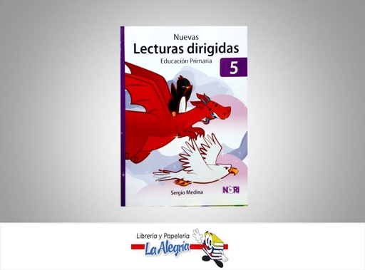[978968187004D] NUEVAS LECTURAS DIRIGIDAS 5  TEMATICA EDUCACION AUTOR MEDINA SERGIO EDITORIAL NORIEGA EDITORES