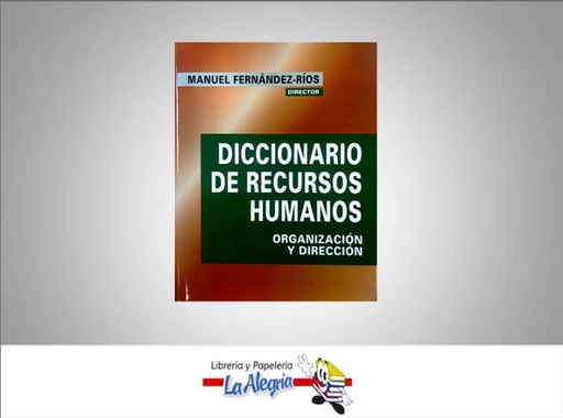 [9789681871734] DICCIONARIO BILINGUE DE RECURSOS HUMANOS  TEMATICA DICIONARIOS AUTOR AYALA FERNANDO EDITORIAL LIMUSA
