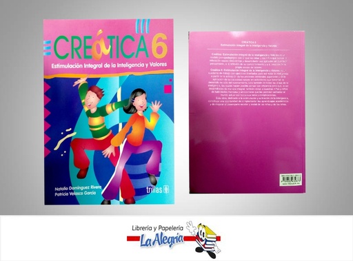 [9789682432873] CREATICA ESTIMULACION INTEGRAL 6  TEMATICA EDUCACION AUTOR DOMINGUEZ NATALIO EDITORIAL TRILLAS