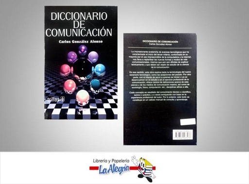 [9789682468438] DICCIONARIO DE COMUNICACION  TEMATICA DICCIONARIOS AUTOR GONZALEZ CARLOS EDITORIAL TRILLAS