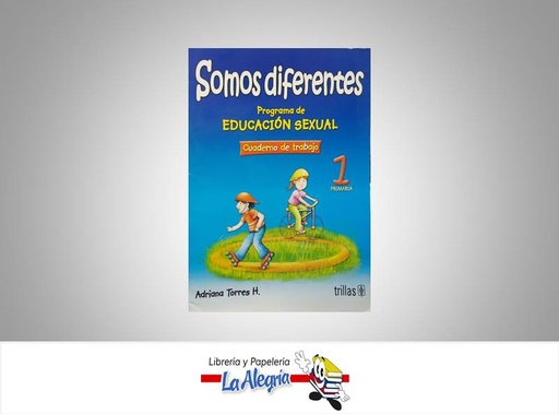 [9789682480379] SOMOS DIFERENTES 1 CUADERNO  TEMATICA EDUCACION AUTOR TORRES, ADRIANA EDITORIAL EDITORIAL TRILLAS