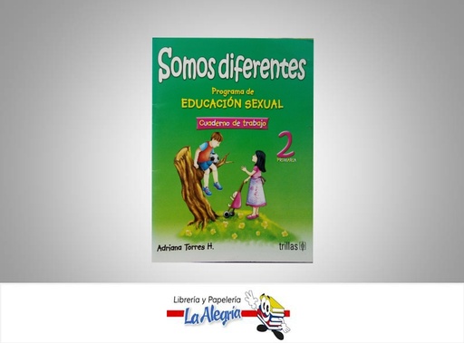 [9789682480386] SOMOS DIFERENTES 2 CUADERNO  TEMATICA EDUCACION AUTOR TORRES, ADRIANA EDITORIAL EDITORIAL TRILLAS