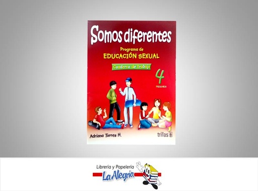 [9789682480393] SOMOS DIFERENTES 4 CUADERNO  TEMATICA EDUCACION AUTOR TORRES, ADRIANA EDITORIAL EDITORIAL TRILLAS
