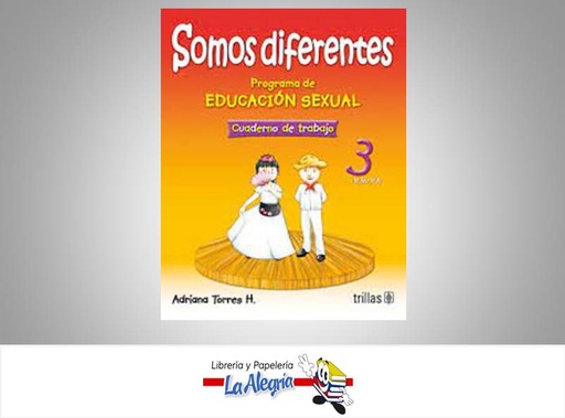 [9789682480591] SOMOS DIFERENTES 3 CUADERNO  TEMATICA EDUCACION AUTOR TORRES, ADRIANA EDITORIAL EDITORIAL TRILLAS