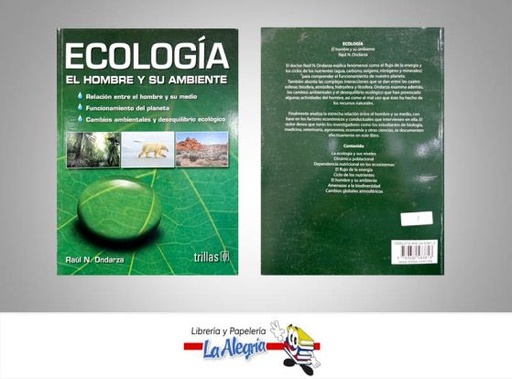 [9789682483813] ECOLOGIA EL HOMBRE Y SU AMBIENTE  TEMATICA ECOLOGIA AUTOR ONDARZA RAUL EDITORIAL EDITORIAL TRILLAS
