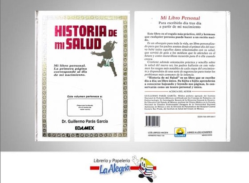 [9789684096448] HISTORIA DE MI SALUD  TEMATICA MANUAL AUTOR PARAS GUILLERMO EDITORIAL EDAMEX