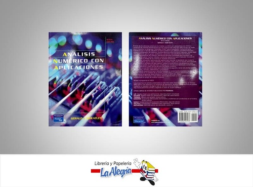 [9789684443938] ANALISIS NUMERICO CON APLICACIONES  TEMATICA INGENIERIA AUTOR GERALD CURTIS EDITORIAL EDITORIAL PEARSON