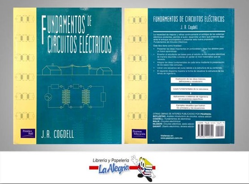 [9789684444690] FINDAMENTOS DE CIRCUITOS ELECTRICOS  TEMATICA ELECTRICIDAD AUTOR  J.R. COGDELL EDITORIAL PEARSON