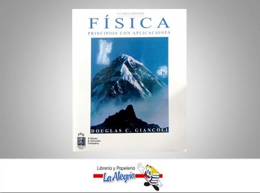 [9789688808986] FISICA PRINCIPIOS CON APLICACIONES  TEMATICA FISICA AUTOR DOUGLAS C. GIANCOLI EDITORIAL PHH
