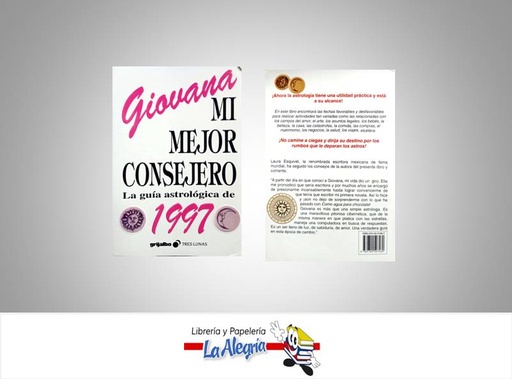 [9789700507460] MI MEJOR CONSEJERO  TEMATICA ASTROLOGIA AUTOR GIOVANA EDITORIAL GRIJALBO
