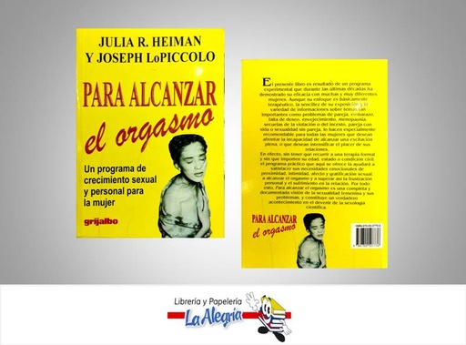 [9789700507736] PARA ALCANZAR EL ORGASMO  TEMATICA SEXUALIDAD AUTOR HEIMAN JULIA EDITORIAL GRIJALBO