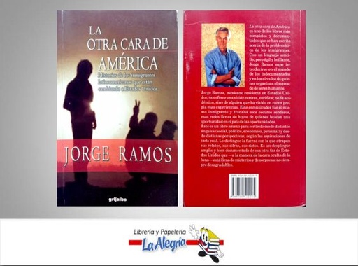 [9789700512204] LA OTRA CARA DE AMERICA  TEMATICA POLITICA AUTOR RAMOS, JORGE EDITORIAL GRIJALBO