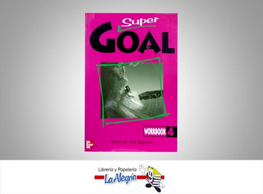 [9789701033463] SUPER GOAL 4 WORKBOOK  TEMATICA IDIOMAS AUTOR DOS SANTOS MANUEL EDITORIAL MCGRAW HILL