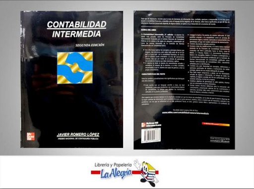 [9789701046883] CONTABLIDAD INTERMEDIA  TEMATICA CONTABILIDAD AUTOR JAVIER ROMERO LOPEZ EDITORIAL MC GRAW HILL