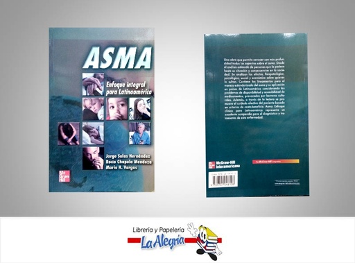 [9789701048108] ASMA ENFOQUE INTEGRAL PARA LATINOAME  TEMATICA SALUD AUTOR SALAS JORGE EDITORIAL EDITORIAL MCGRAW HILL