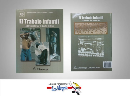 [9789701504949] EL TRABAJO INFANTIL  TEMATICA INVESTIGACION AUTOR ALFAOMEGA EDITORIAL ALFAOMEGA