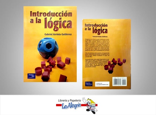 [9789701703748] INTRODUCCION A LA LOGICA  TEMATICA MATEMATICA AUTOR ARRIETA, GABRIEL EDITORIAL PEARSON
