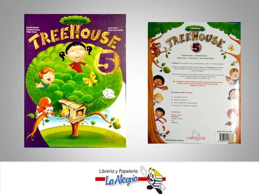 [9789702206873] TREEHOUSE 5 WORKBOOK  TEMATICA IDIOMAS AUTOR BONILLA CLAUDIA EDITORIAL LAROUSSE