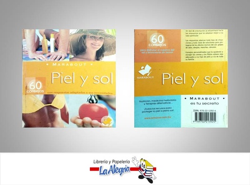 [9789702213925] PIEL Y SOL  TEMATICA SALUD AUTOR MARABOUT EDITORIAL LAROUSSE