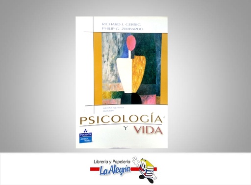 [9789702605843] PSICOLOGIA Y VIDA  TEMATICA PSICOLOGIA AUTOR GERRIC RICHARD EDITORIAL PEARSON